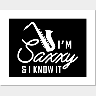 Saxophone - I'm saxxy and I know it Posters and Art